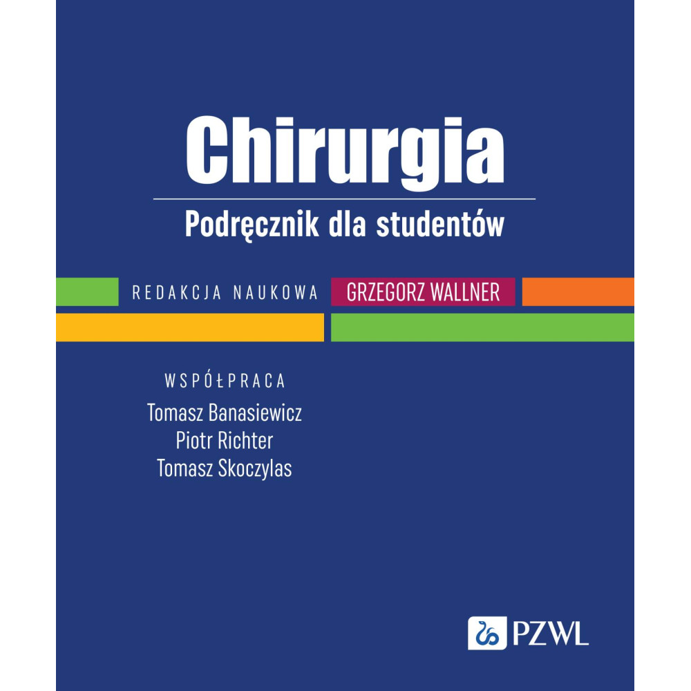 Chirurgia. Podręcznik dla studentów | Polska Półka