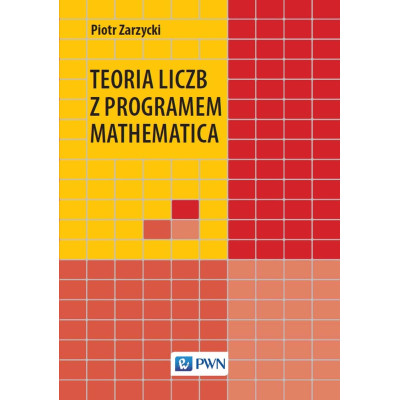Teoria liczb z programem Mathematica | Polska Półka