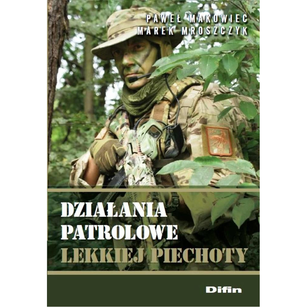 Działania patrolowe lekkiej piechoty | Polska Półka