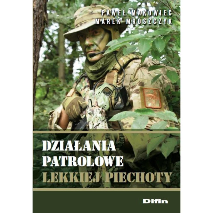 Działania patrolowe lekkiej piechoty | Polska Półka