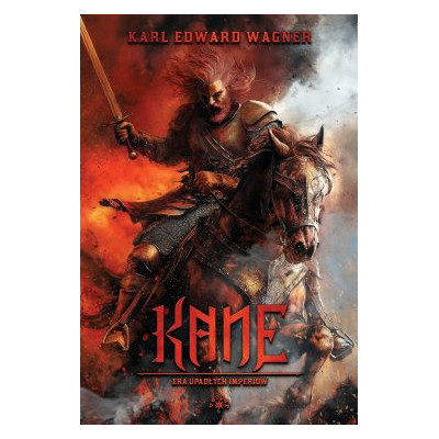 Era upadłych imperiów. Kane. Tom 3 | Polska Półka