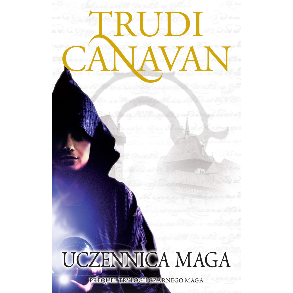 Uczennica maga. Trylogia Czarnego Maga. Prequel wyd. 2024 | Polska Półka