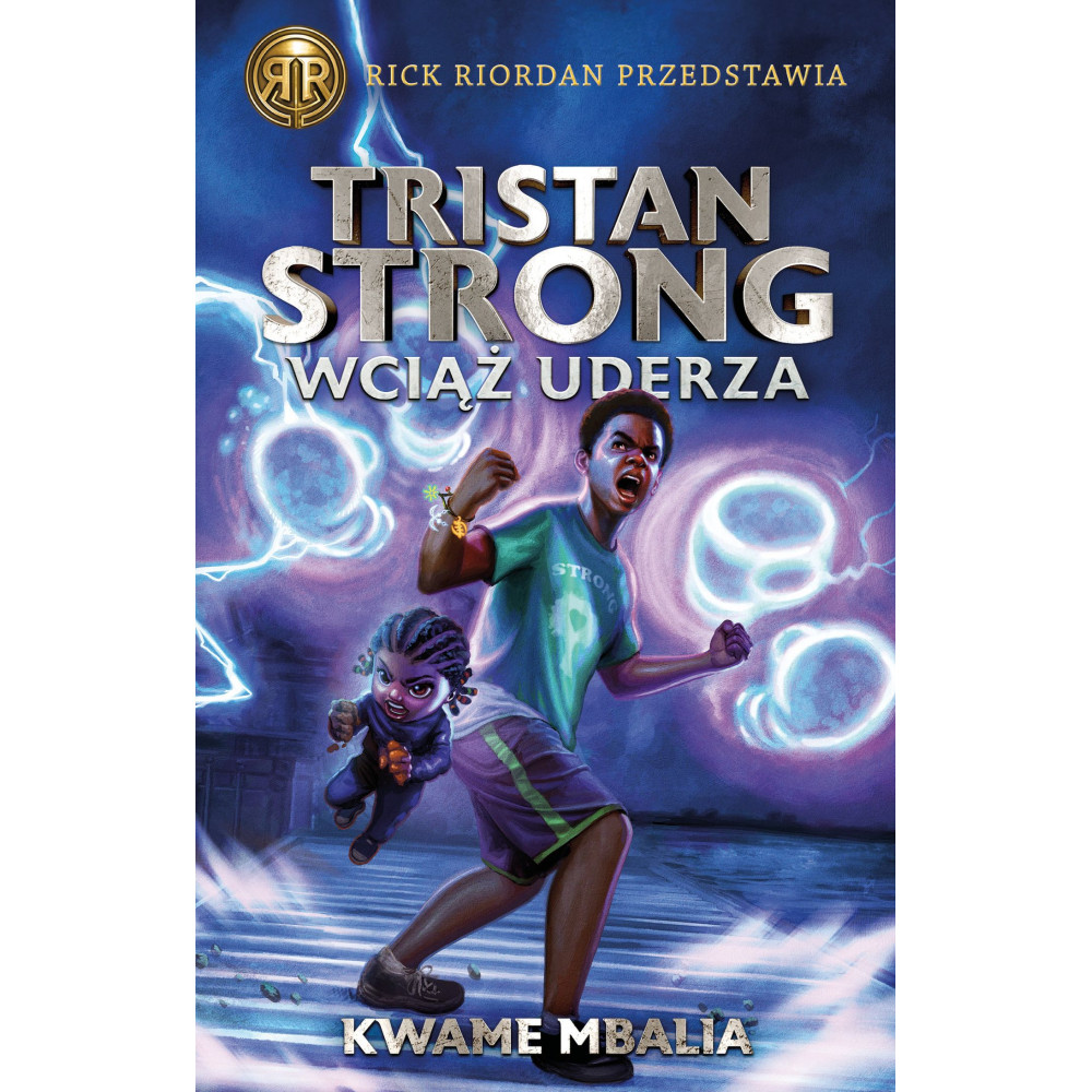 Tristan Strong wciąż uderza. Tom 3 | Polska Półka