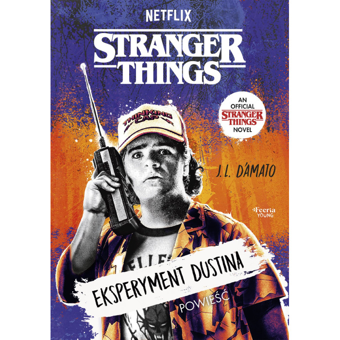 Eksperyment Dustina. Stranger Things | Polska Półka