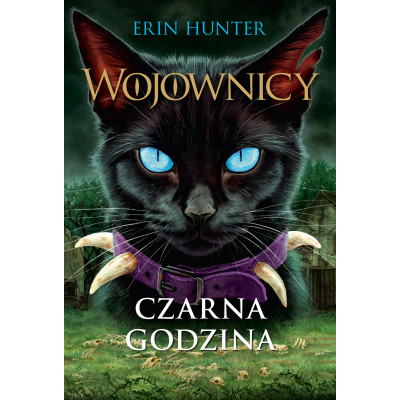 Czarna godzina. Wojownicy. Tom 6 | Polska Półka