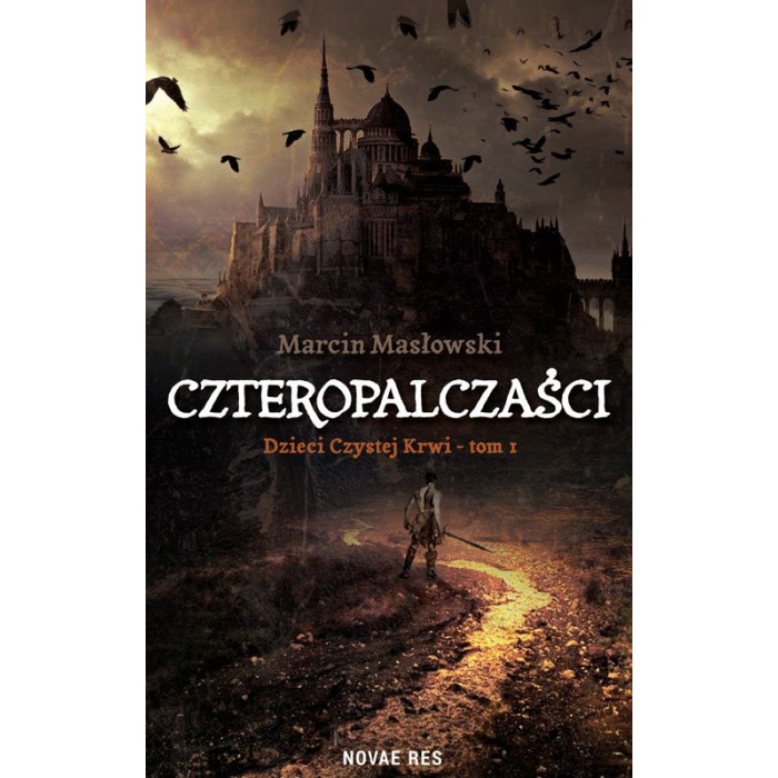 Czteropalczaści. Dzieci Czystej Krwi. Tom 1 | Polska Półka