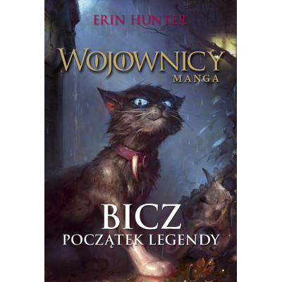 Bicz. Wojownicy. Manga. 1 wyd. 2023 | Polska Półka