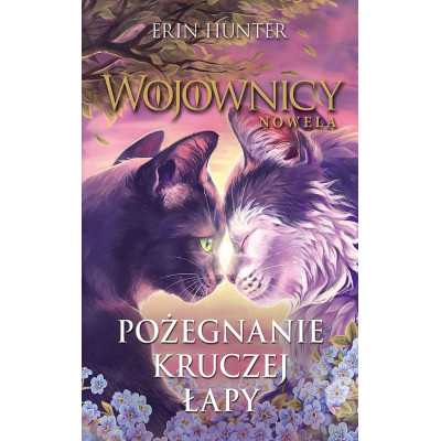 Pożegnanie kruczej łapy. Wojownicy. Nowela | Polska Półka