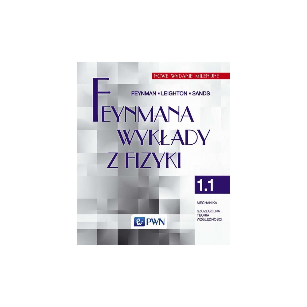 Feynmana wykłady z fizyki Tom 1 | Polska Półka