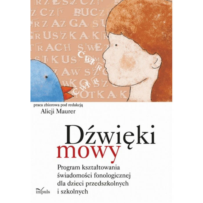 Dźwięki mowy program kształtowania świadomości fonologicznej dla dzieci przedszkolnych | Polska Półka