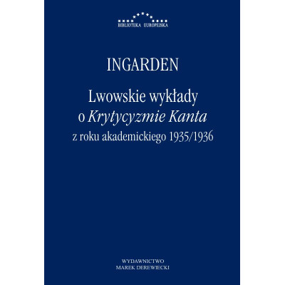Lwowskie wykłady o Krytycyzmie Kanta z roku akademickiego 1935/1936 | Polska Półka
