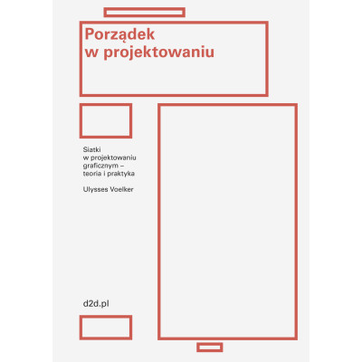 Porządek w projektowaniu. Siatki w projektowaniu graficznym – teoria i praktyka | Polska Półka