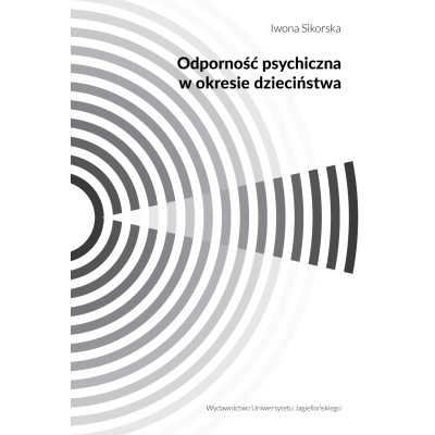 Odporność psychiczna w okresie dzieciństwa | Polska Półka