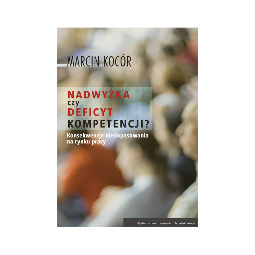 Nadwyżka czy deficyt kompetencji przyczyny i konsekwencje niedopasowania na rynku pracy | Polska Półka