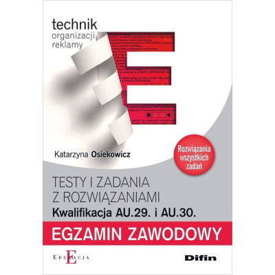 Egzamin zawodowy Technik organizacji reklamy AU.29 i AU.30 | Polska Półka