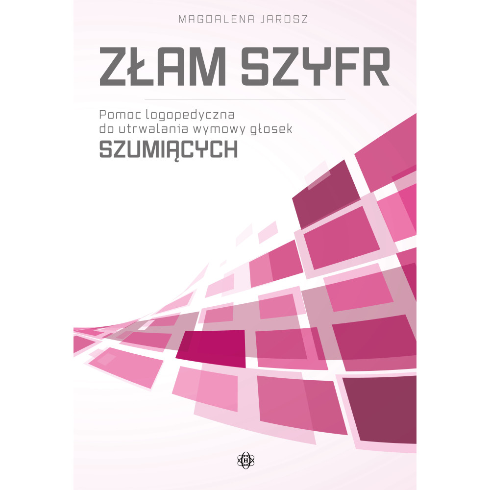 Złam szyfr pomoc logopedyczna do utrwalania wymowy głosek szumiących | Polska Półka