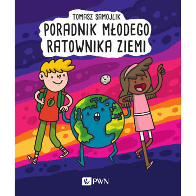 Poradnik młodego ratownika Ziemi | Polska Półka