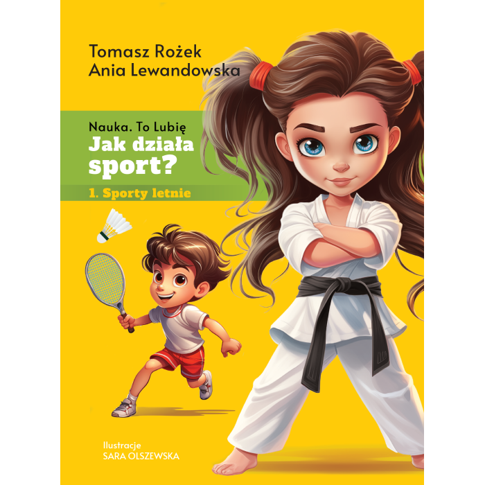 Jak działa sport? Sporty letnie | Polska Półka