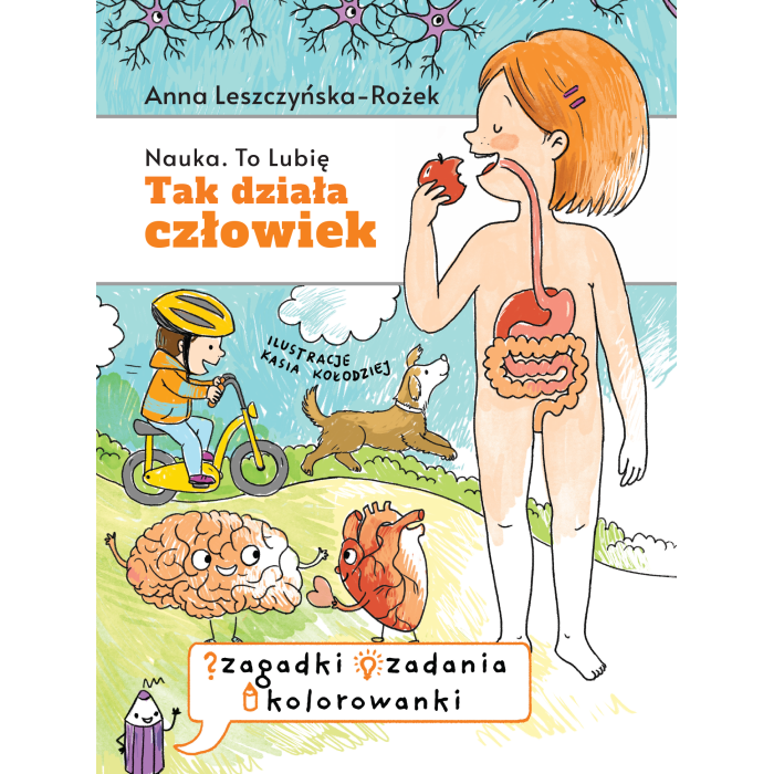 Tak działa człowiek. Zeszyt zabaw | Polska Półka