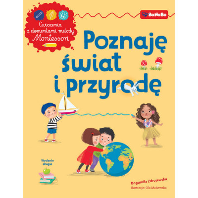 Poznaję świat i przyrodę z elementami metody Montessori wyd. 2025 | Polska Półka