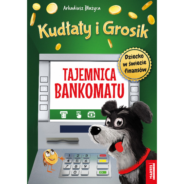Tajemnica bankomatu. Kudłaty i Grosik | Polska Półka
