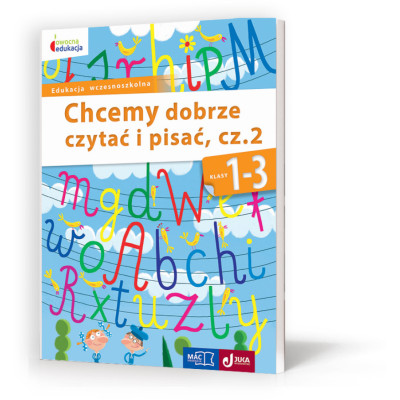 Chcemy dobrze czytać i pisać kl 1-3 cz 2 | Polska Półka
