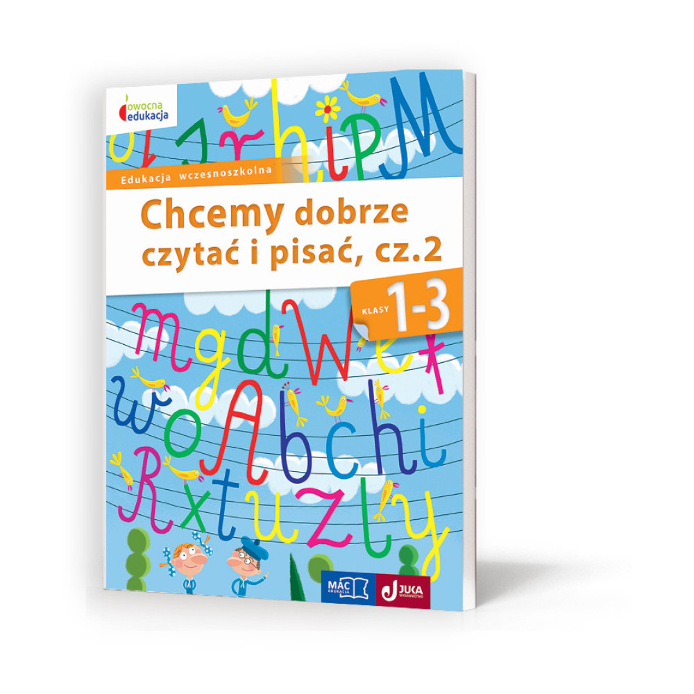 Chcemy dobrze czytać i pisać kl 1-3 cz 2 | Polska Półka