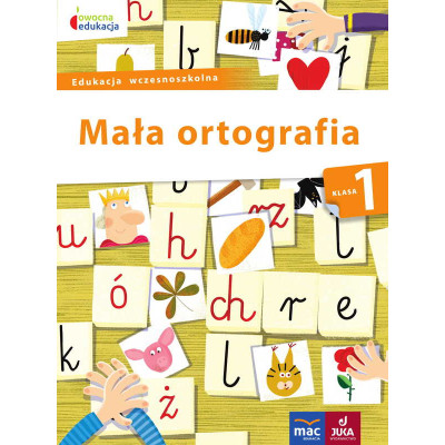 Mała ortografia klasa 1 owocna edukacja | Polska Półka