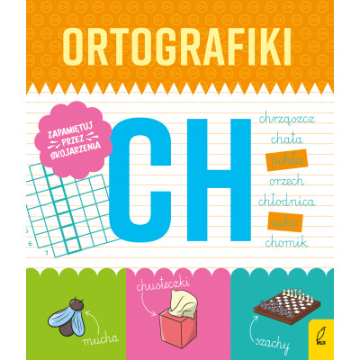 Ćwiczenia z CH. Ortografiki | Polska Półka
