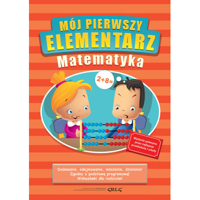 Mój pierwszy elementarz matematyka | Polska Półka