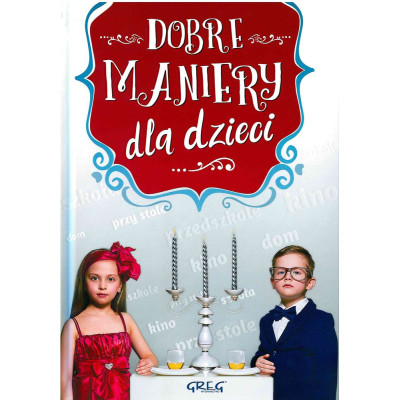 Dobre maniery dla dzieci | Polska Półka