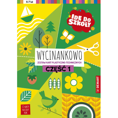 Idę do szkoły. Wycinankowo. Część 1 | Polska Półka