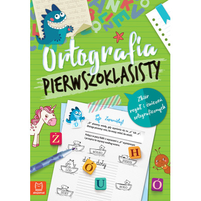 Ortografia pierwszoklasisty. Zbiór reguł i ćwiczeń ortograficznych wyd. 3 | Polska Półka