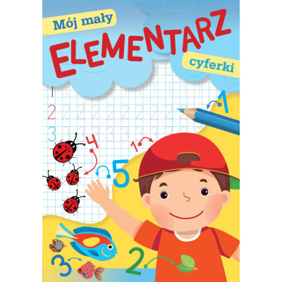 Cyferki. Mój mały elementarz | Polska Półka