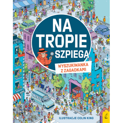 Na tropie szpiega. Wyszukiwanka z zagadkami | Polska Półka