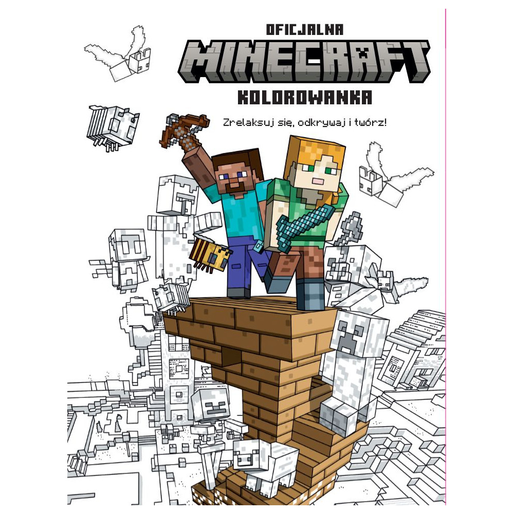 MINECRAFT. Zrelaksuj sie, odkrywaj i twórz! Oficjalna kolorowanka | Polska Półka