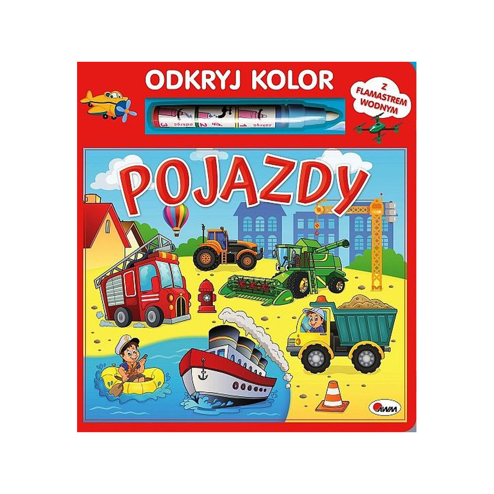 Pojazdy. Odkryj kolor | Polska Półka