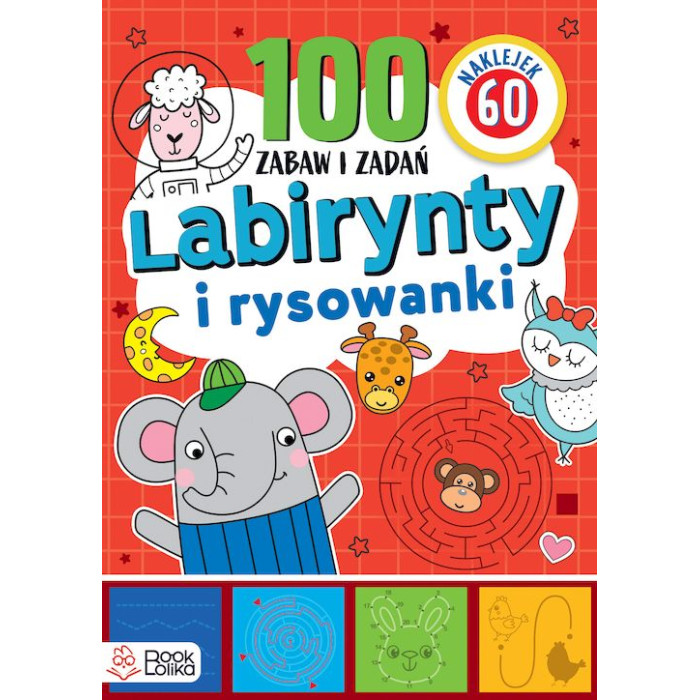 Łamigłówki i rysowanki. Ponad 100 zabaw i zadań | Polska Półka