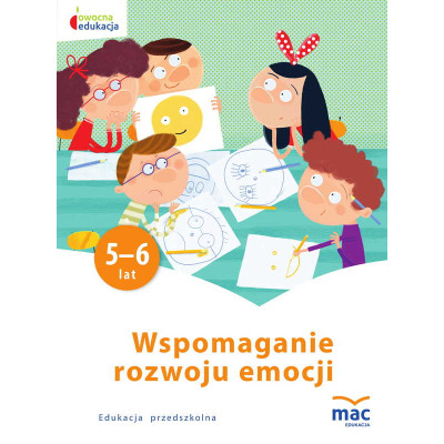 Wspomaganie rozwoju emocji owocna edukacja | Polska Półka