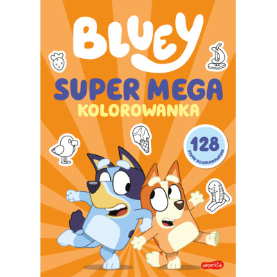 SUPER MEGA kolorowanka. Bluey. Wesoła kolorowanka | Polska Półka