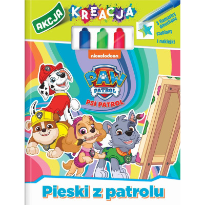 Pieski z patrolu. Akcja Kreacja. Psi Patrol | Polska Półka