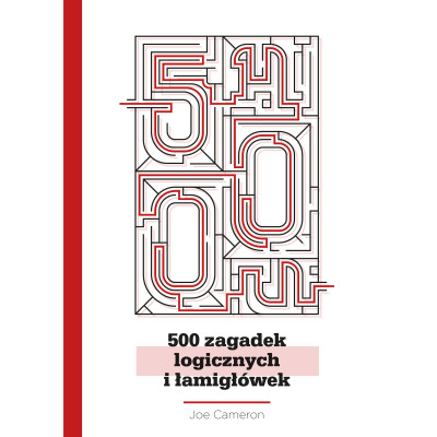 500 zagadek logicznych i łamigłówek | Polska Półka