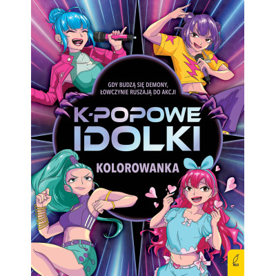 K-popowe idolki. Kolorowanka | Polska Półka