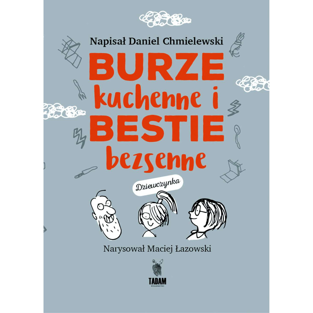 Burze kuchenne i bestie bezsenne dla dziewczynek | Polska Półka