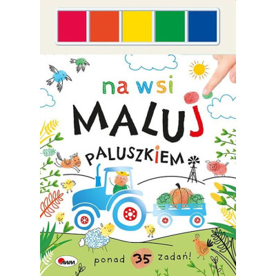 Na wsi. Maluj paluszkiem | Polska Półka