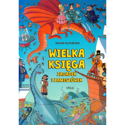 Wielka księga zagadek i łamigłówek | Polska Półka