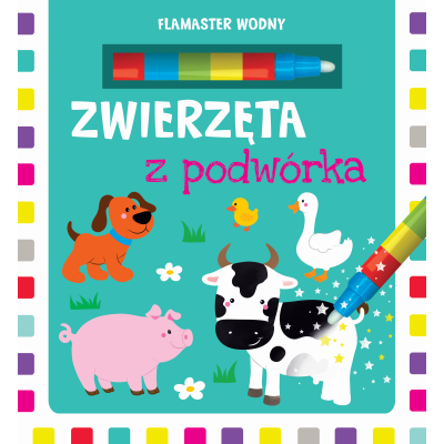 Zwierzęta z podwórka. Flamaster wodny | Polska Półka