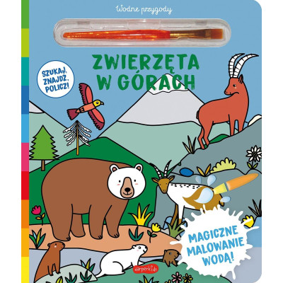 Zwierzęta w górach. Akademia mądrego dziecka. Wodne przygody | Polska Półka