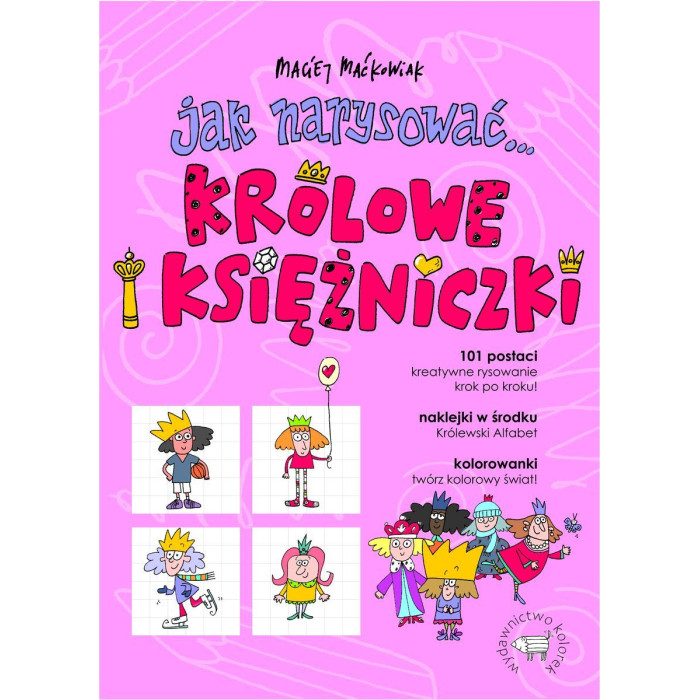 Jak narysować... królowe i księżniczki | Polska Półka