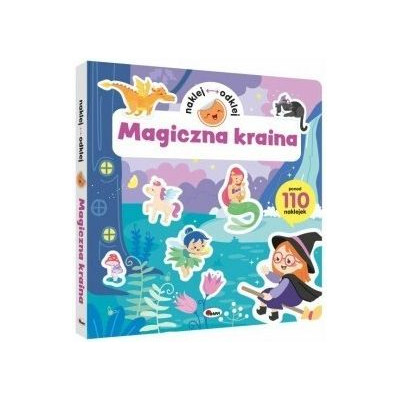 Magiczna kraina. Naklej odklej | Polska Półka